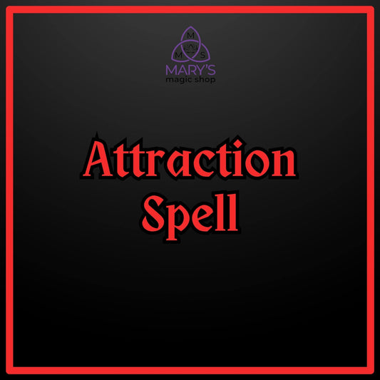 Attraction Spell