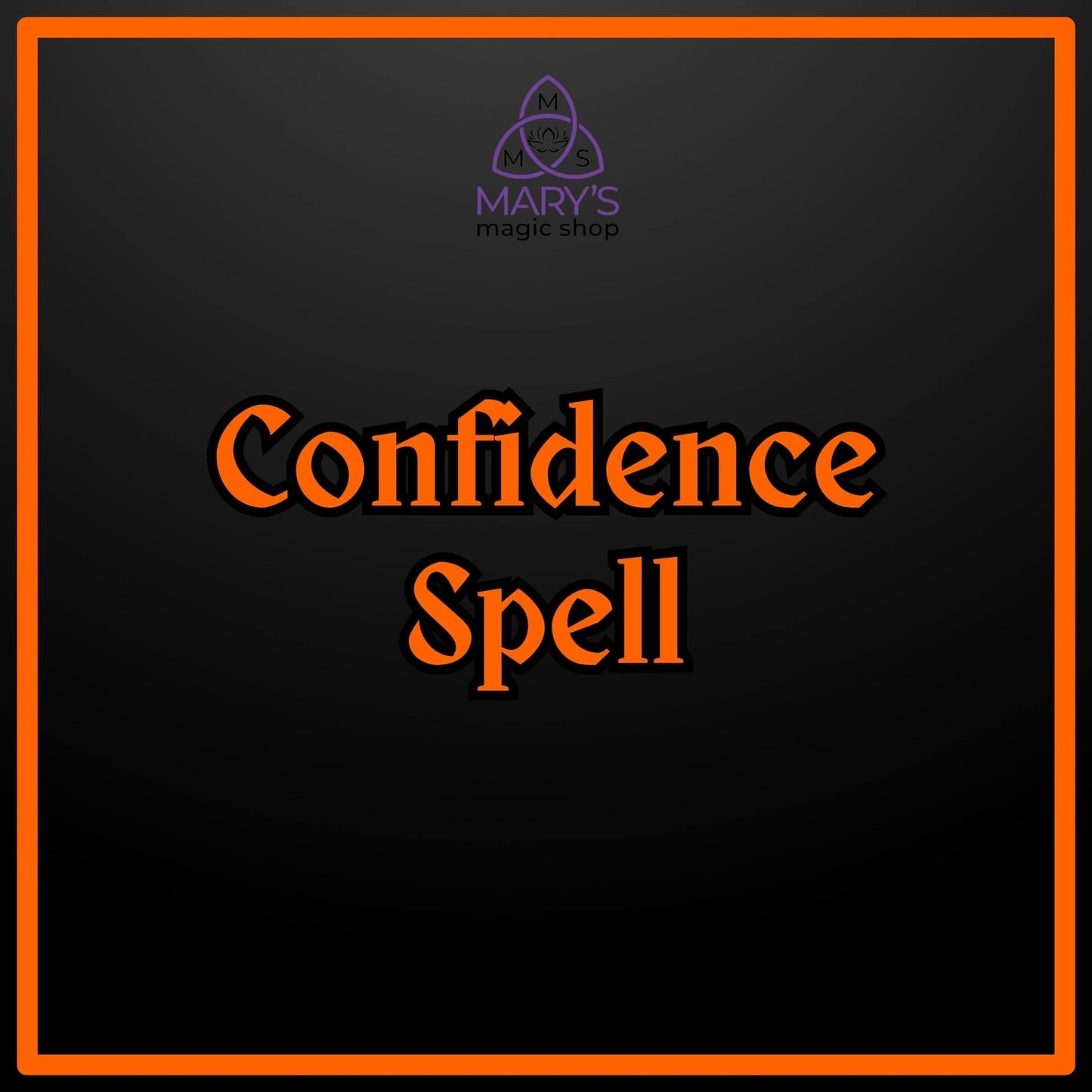 Confidence Spell