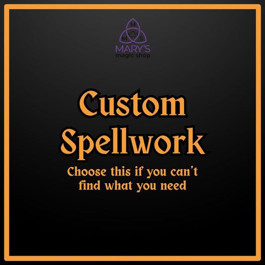 Custom Spellwork