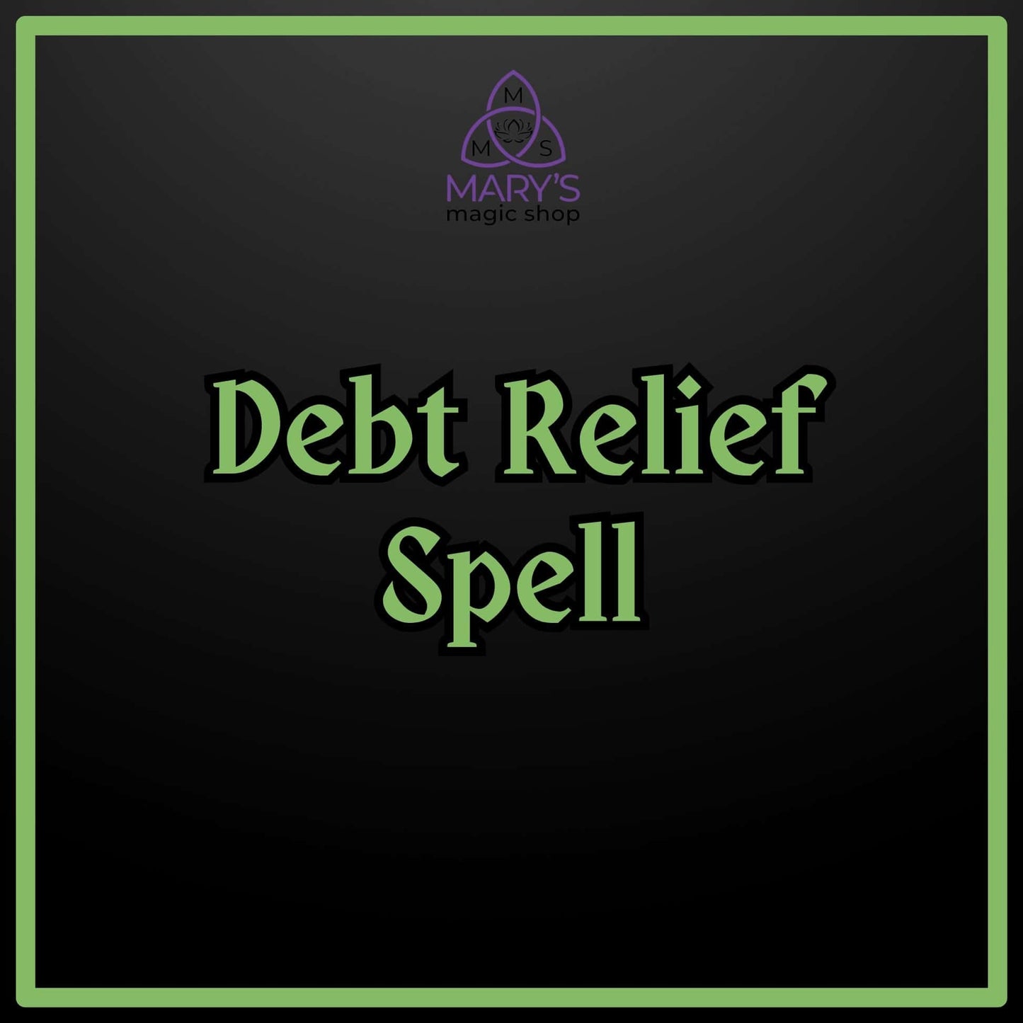 Debt Relief Spell