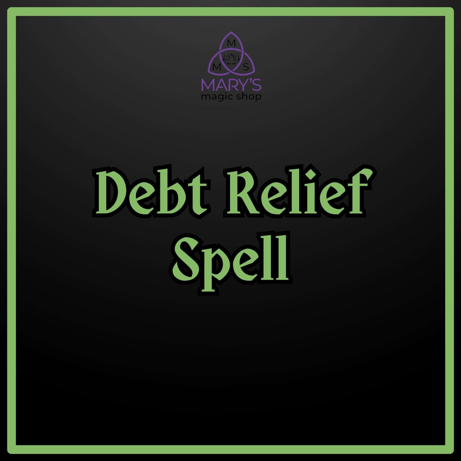 Debt Relief Spell