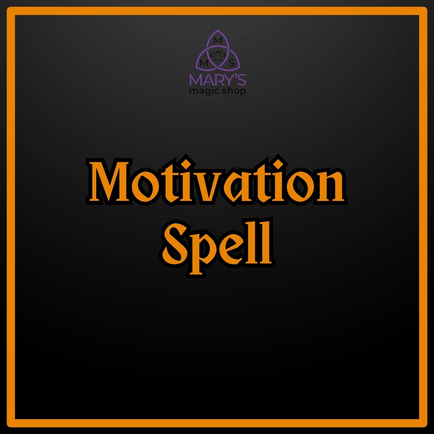 Motivation Spell