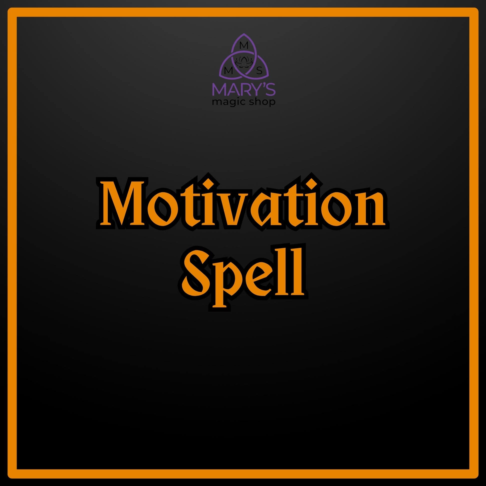 Motivation Spell