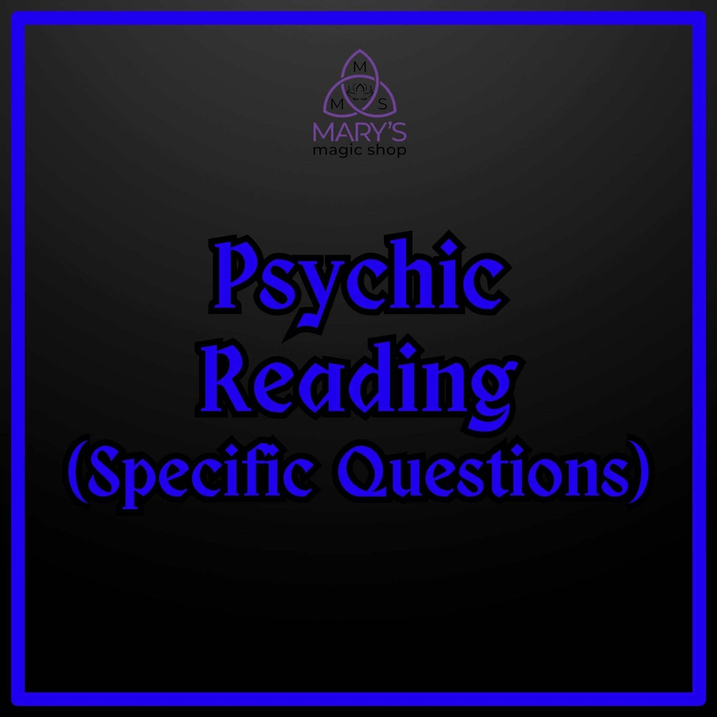 Psychic Reading (Specific Questions)