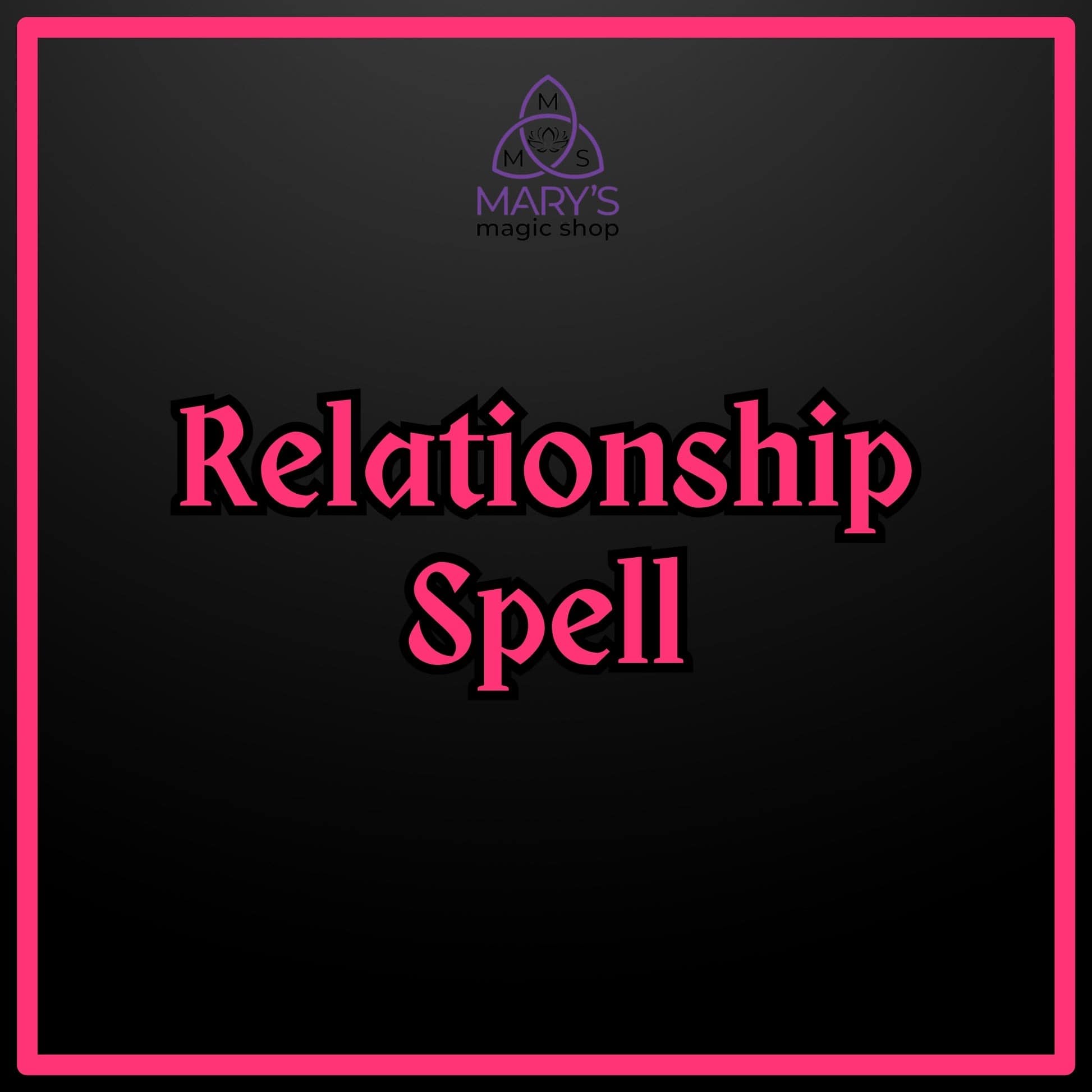 Relationship Spell