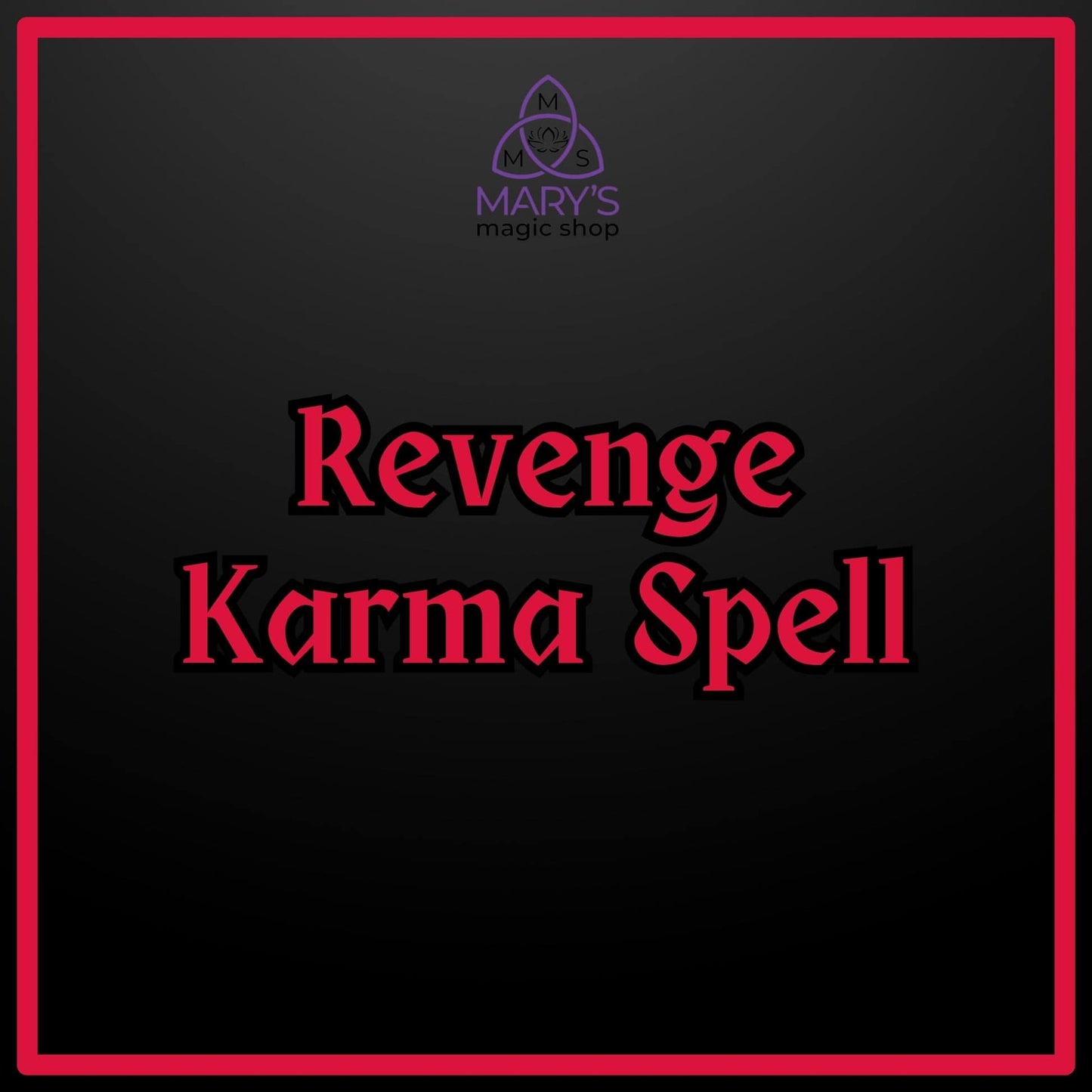 Revenge Karma Spell