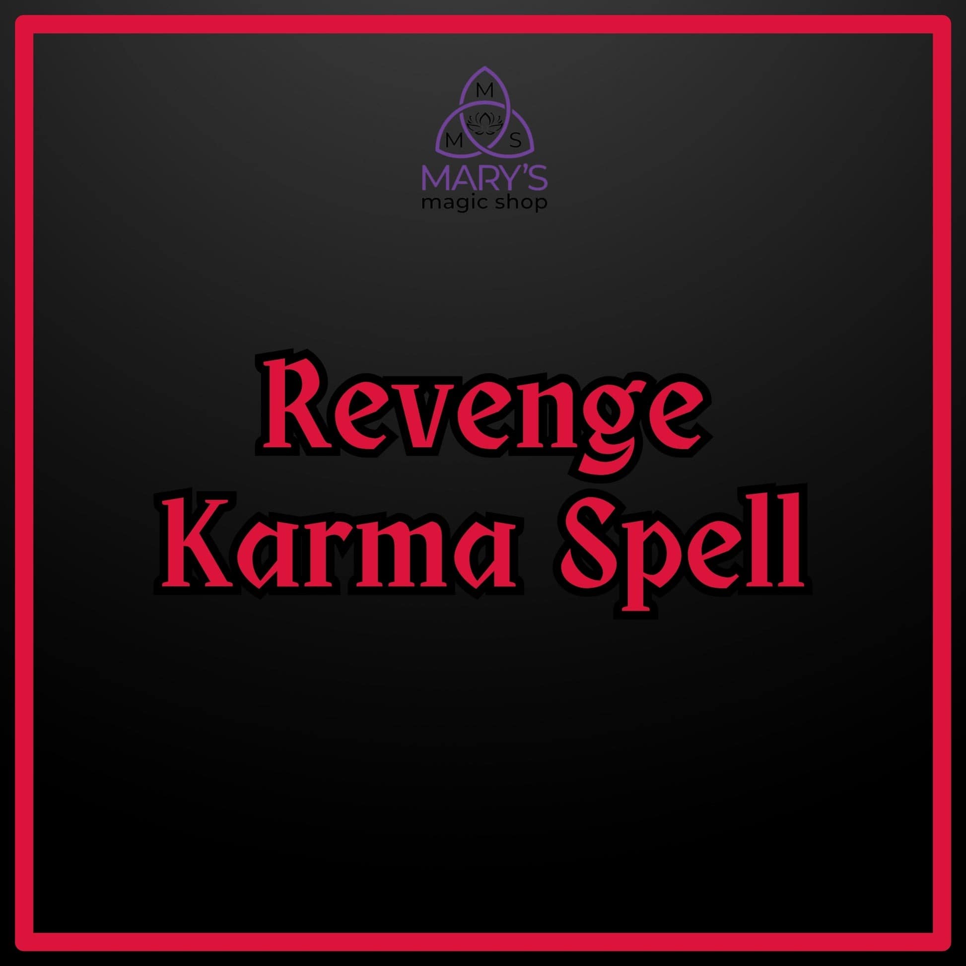 Revenge Karma Spell