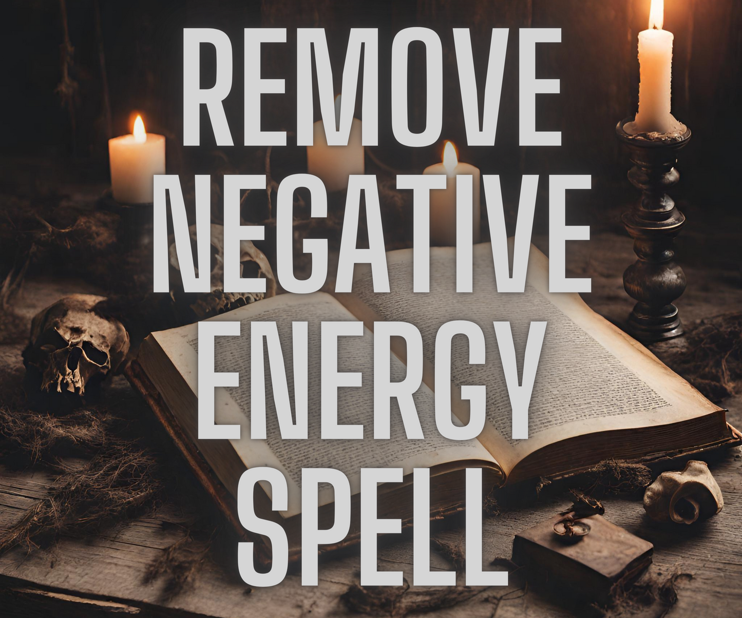 Remove Negative Energy Spell