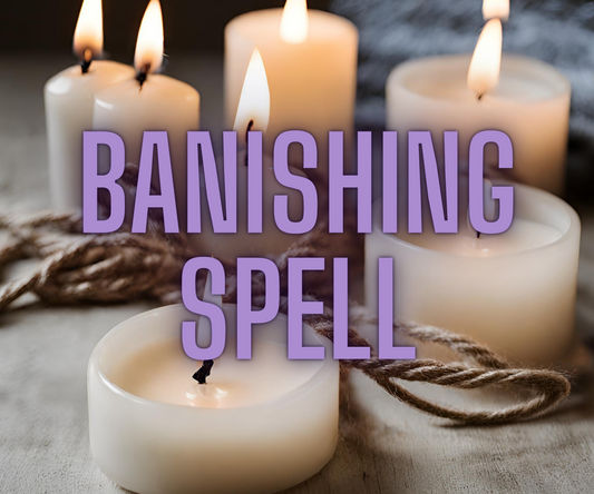 Banishment Spell