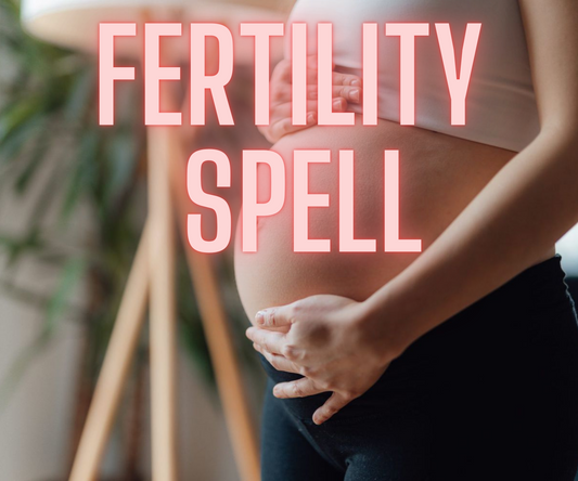 Pregnancy & Fertility Spell