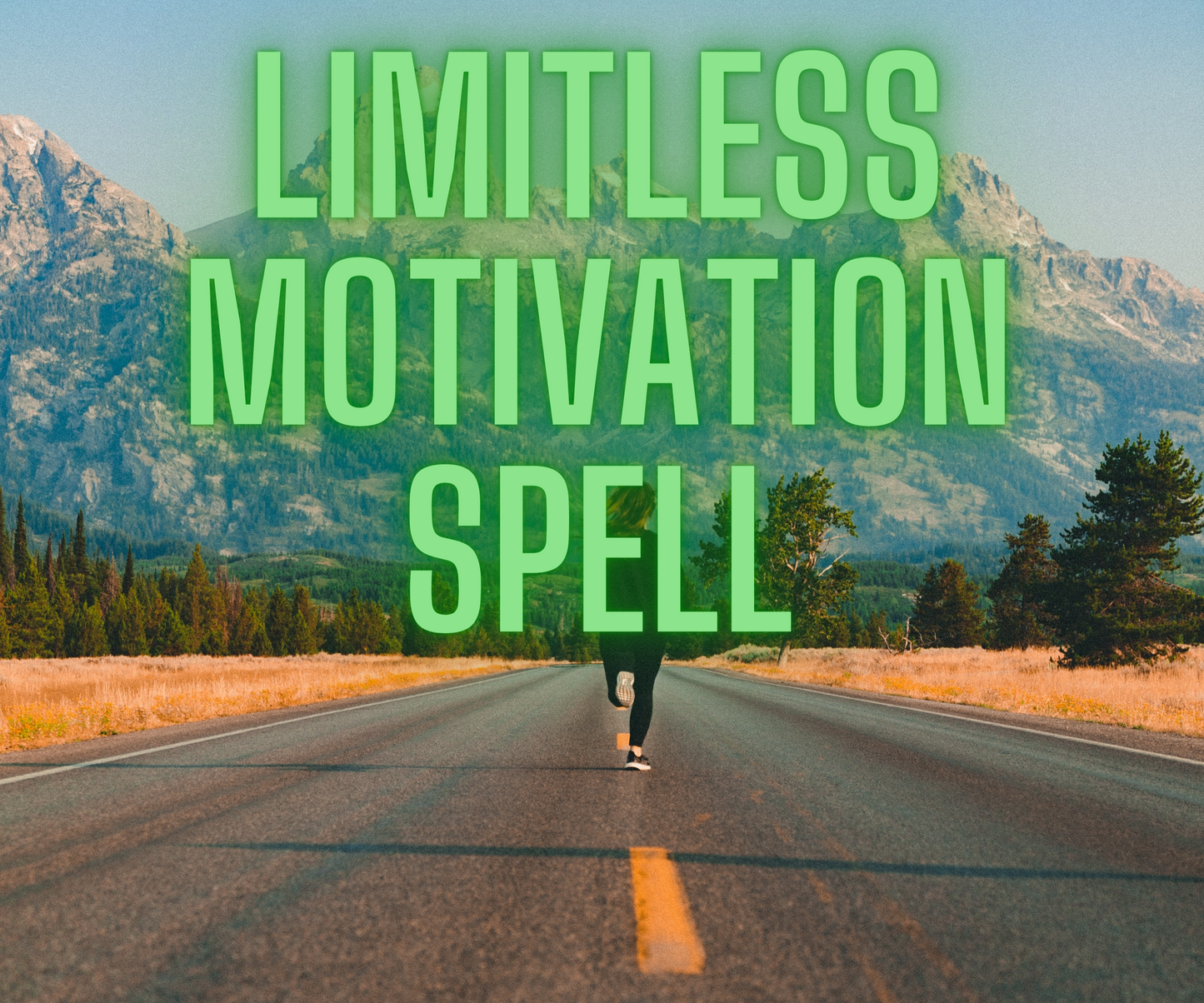 Limitless Motivation Spell