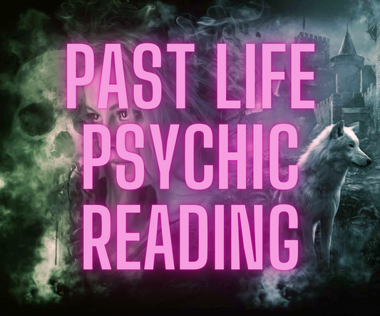 Past Life Psychic Reading