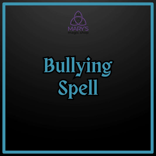 Bullying Spell