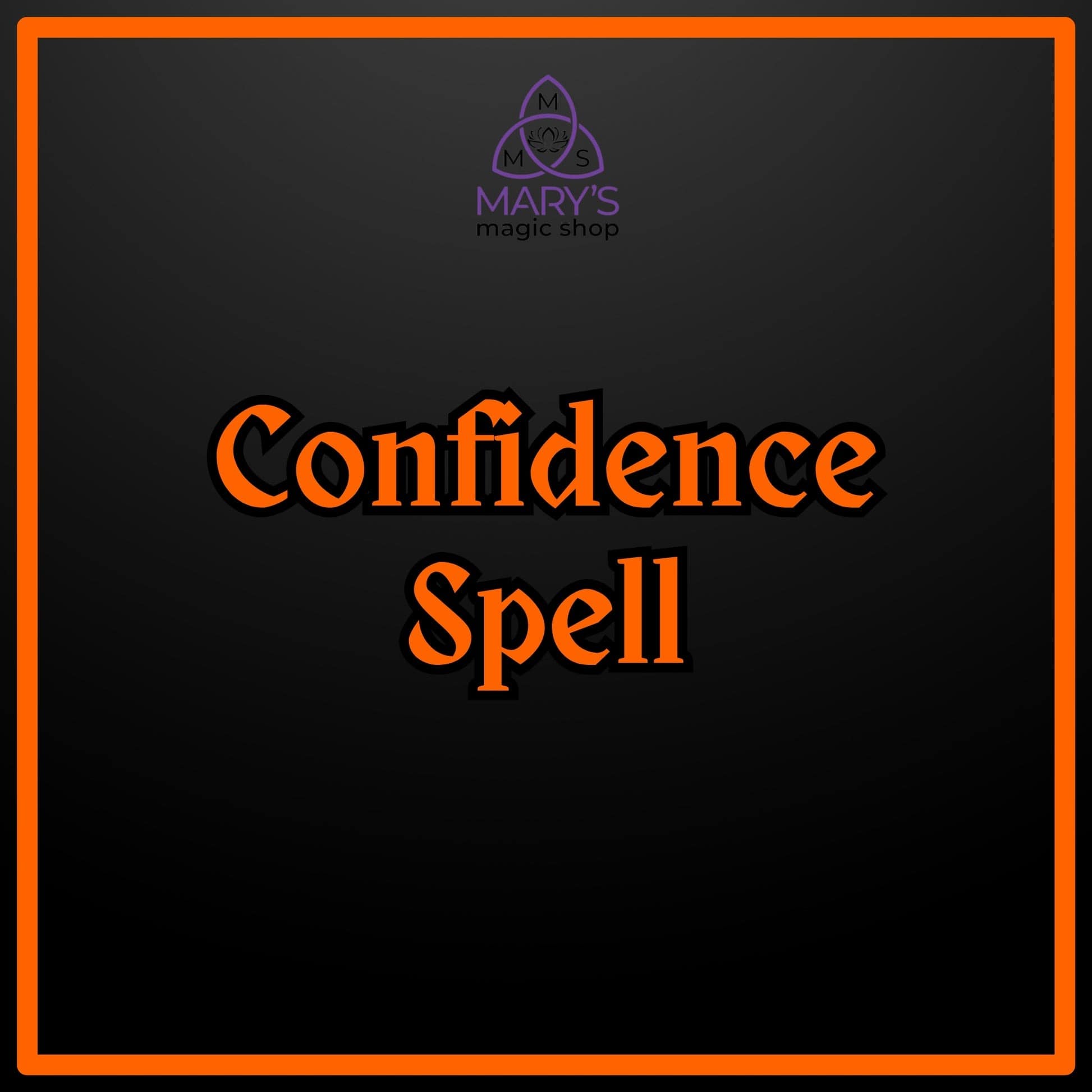 Confidence Spell