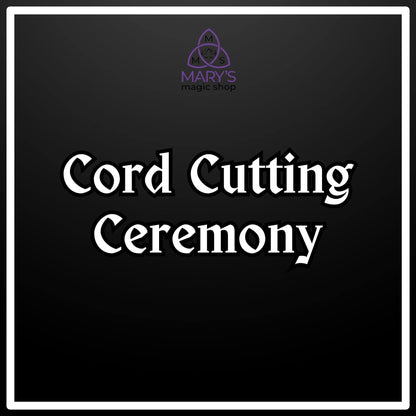 Cord Cutting Ritual