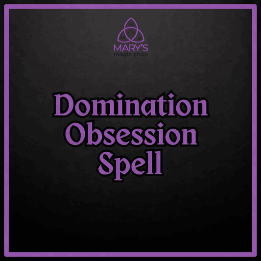 Domination Obsession Spell