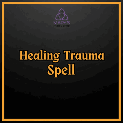 Healing Trauma Spell
