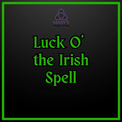 Luck O' the Irish Spell