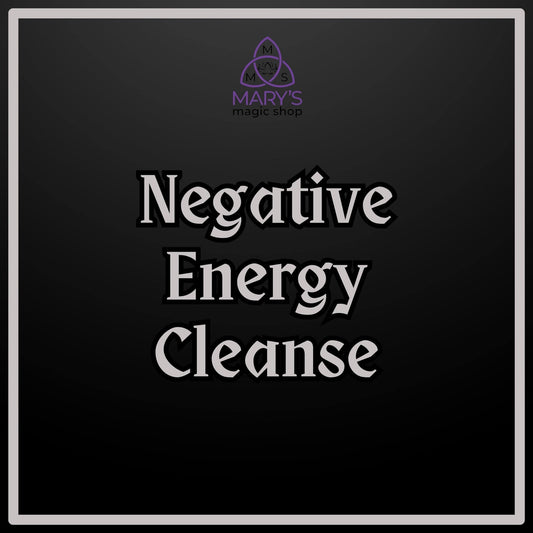 Negative Energy Cleanse