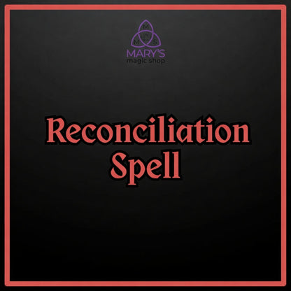 Reconciliation Spell