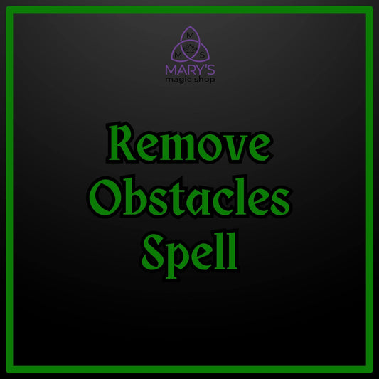 Remove Obstacles Spell
