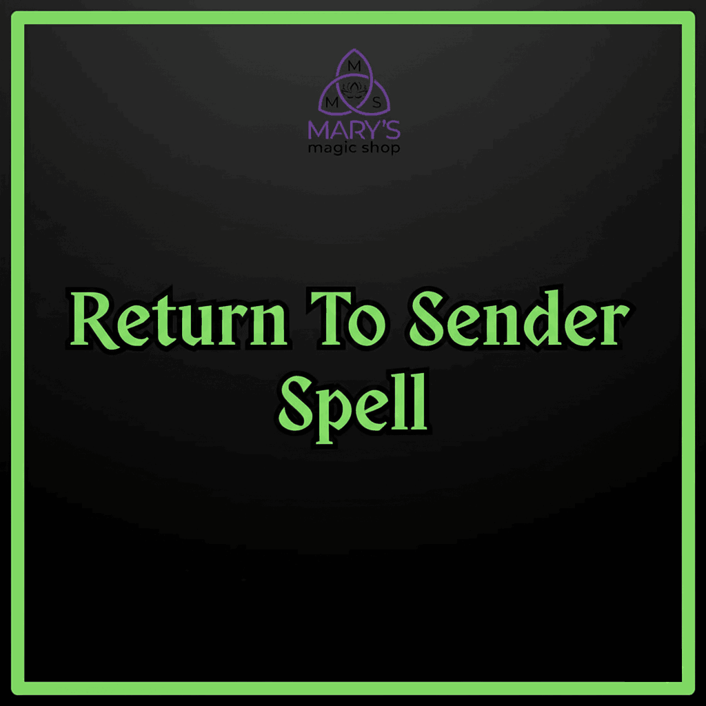 Return to Sender Spell