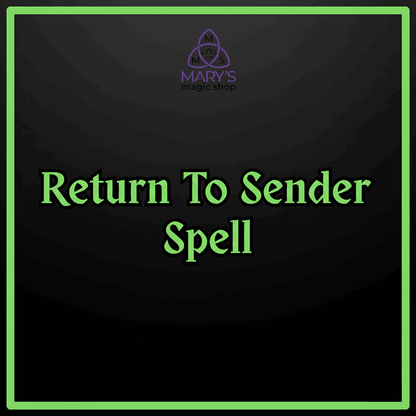 Return to Sender Spell