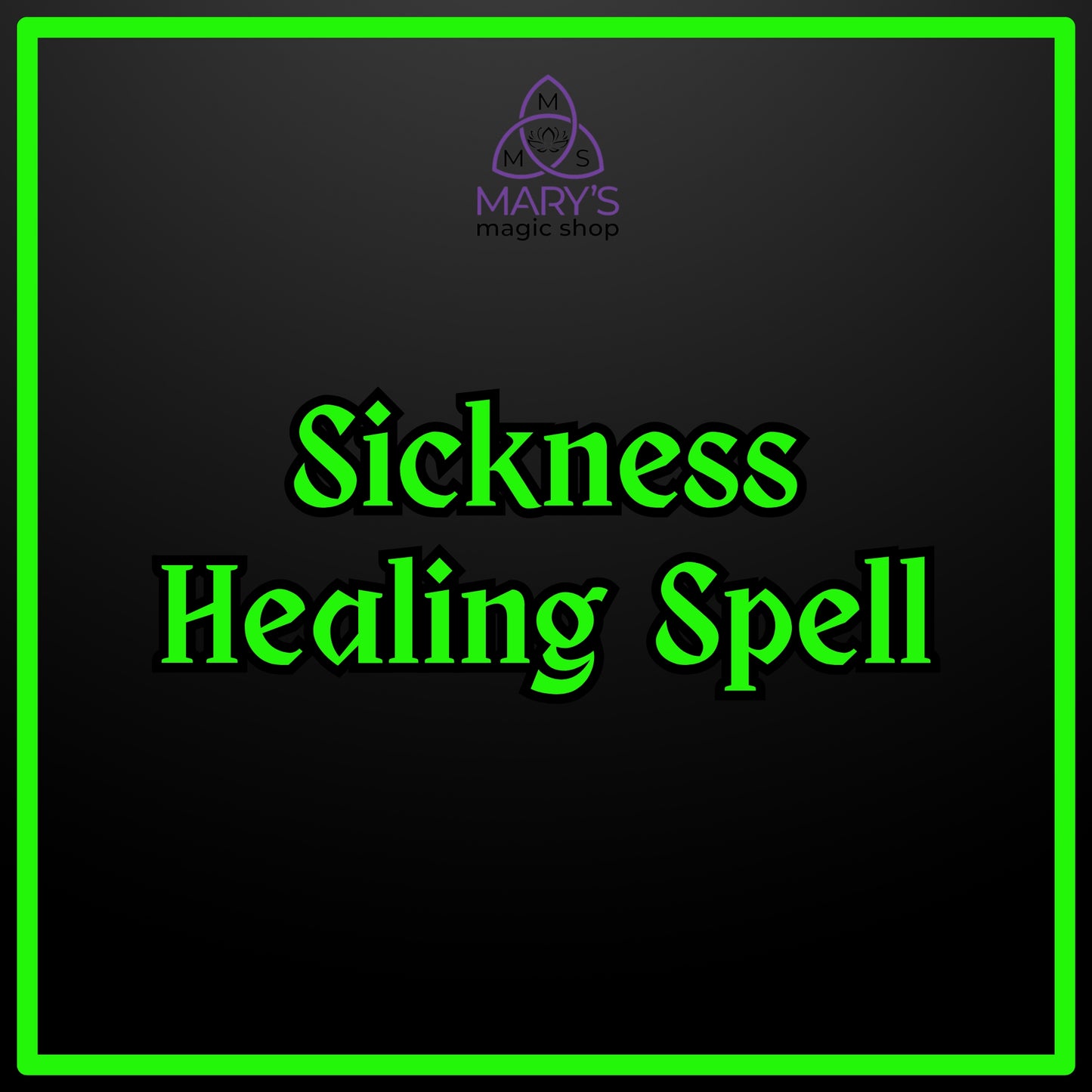 Sickness Healing Spell